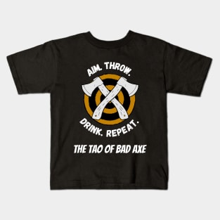 The tao of bad axe Unisex Kids T-Shirt